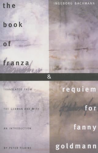 The Book of Franza & Requiem for Fanny Goldmann von Northwestern University Press